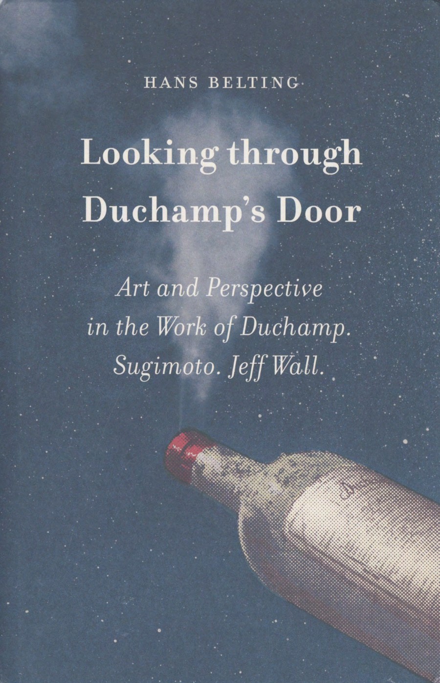 Belting, Looking through Duchamp’s Door – cover