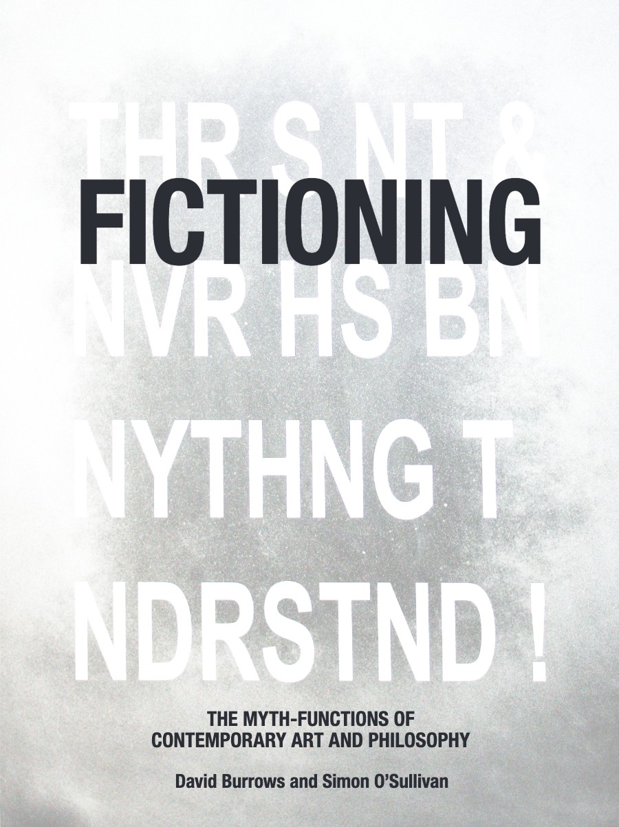Burrows, Fictioning: The Myth-functions of Contemporary Art and Philosophy – cover