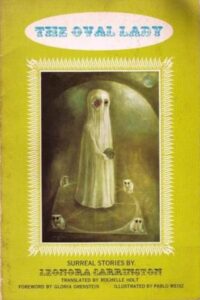 Carrington, The Oval Lady Surreal Stories