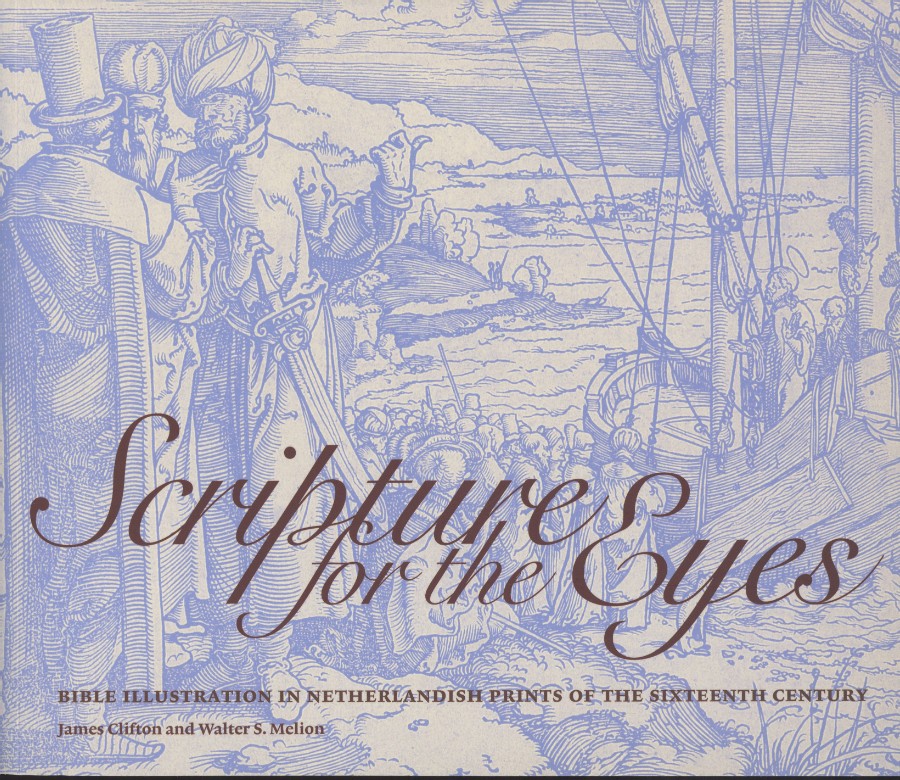 Clifton, Scripture for the Eyes