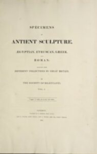 Knight, Townley, Specimens of Antient Sculpture, Aegyptian, Etruscan, Greek and Roman Vol 2 – cover
