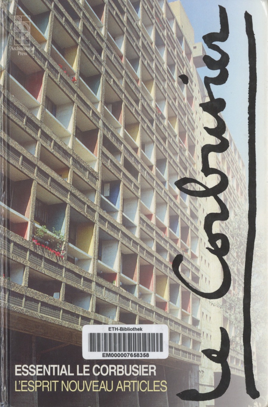 Le Corbusier, Essential Le Corbusier L’esprit Nouveau Articles