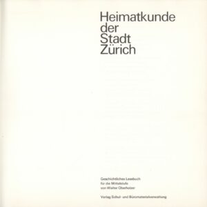 Oberholzer, Heimatkunde der Stadt Zürich