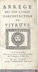 Perrault, Abrégé des dix livres d’architecture de Vitruve