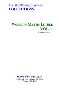 Luther, Works Vol 1