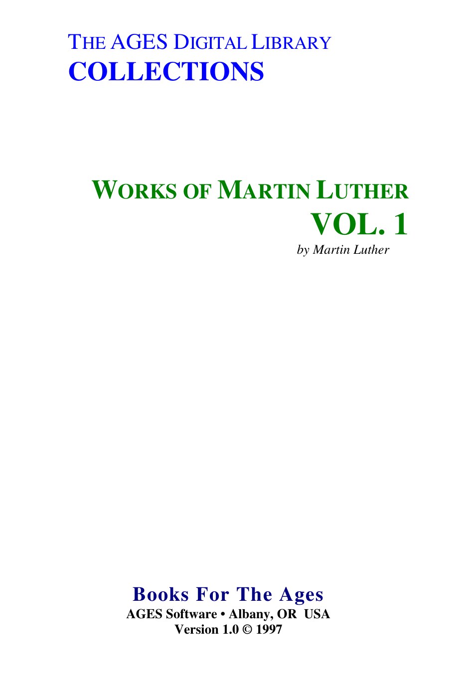 Luther, Works Vol 1